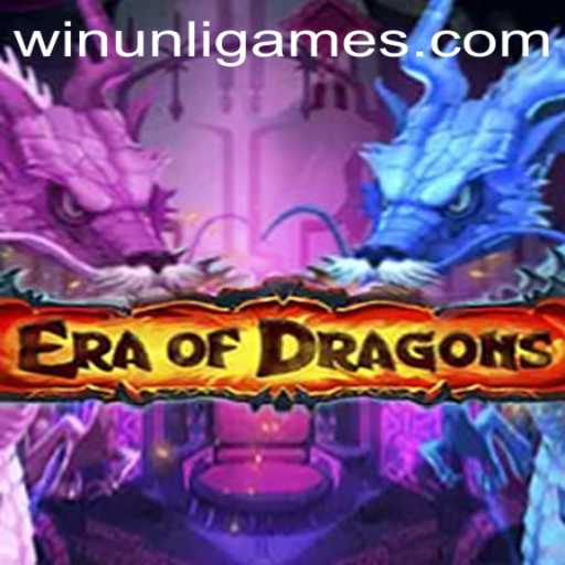 Exploring 'EraOfDragons': A Deep Dive into the World of Winunli Games
