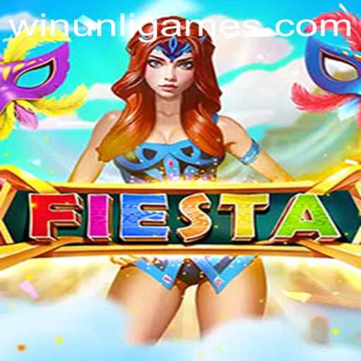 Exploring the Exciting World of Fiesta: A Winunli Games Adventure